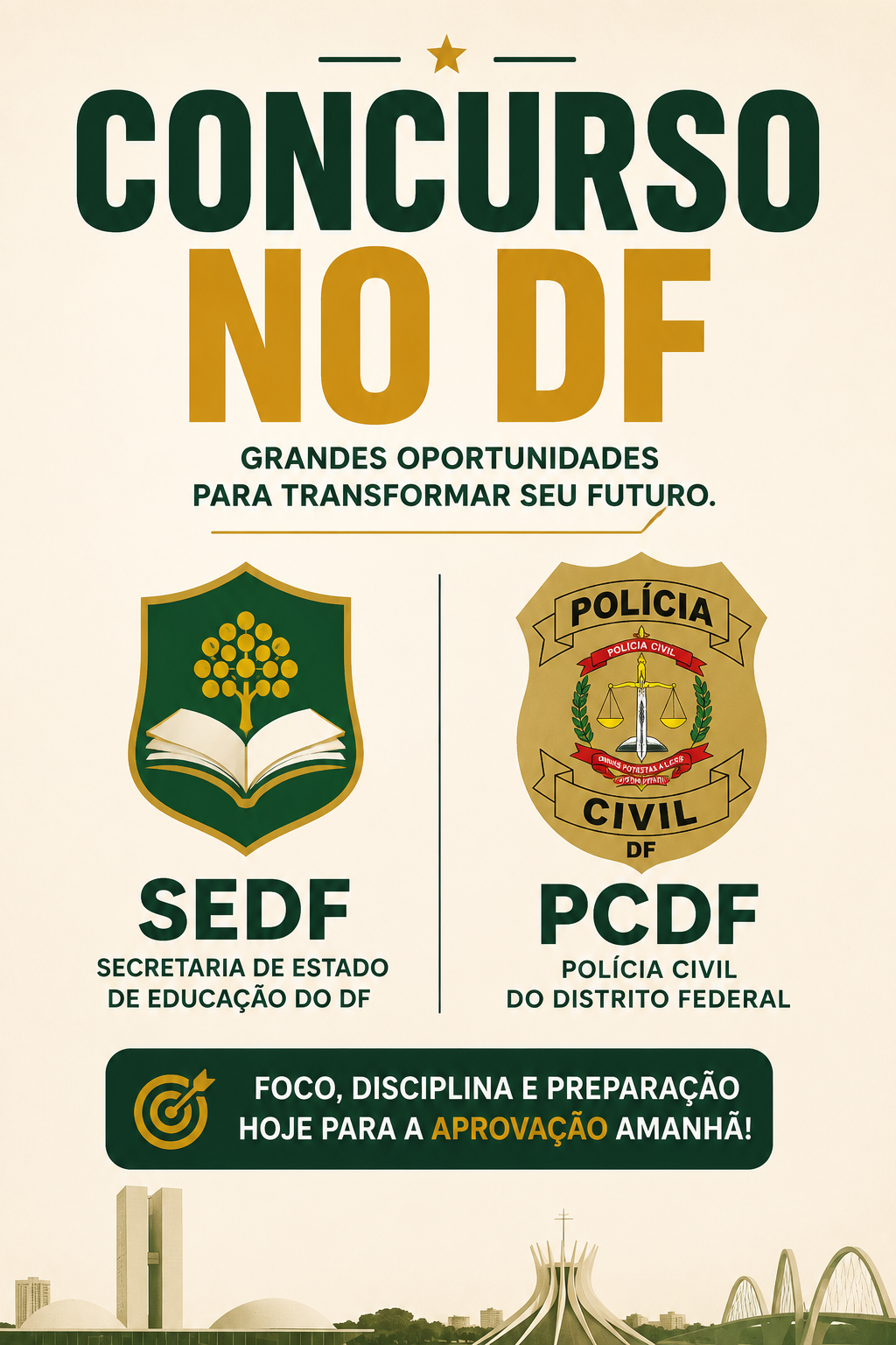 Concursos do DF em 2026: SEDF e PCDF Perito avançam (veja o cenário)